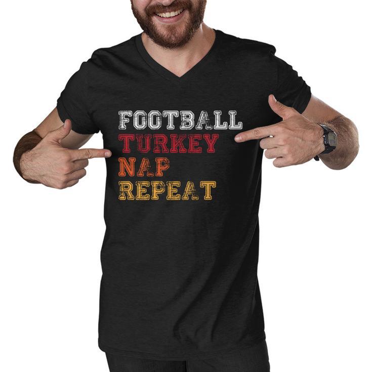 Thanksgiving Schedule Football Turkey Nap Repeat Men V-Neck Tshirt