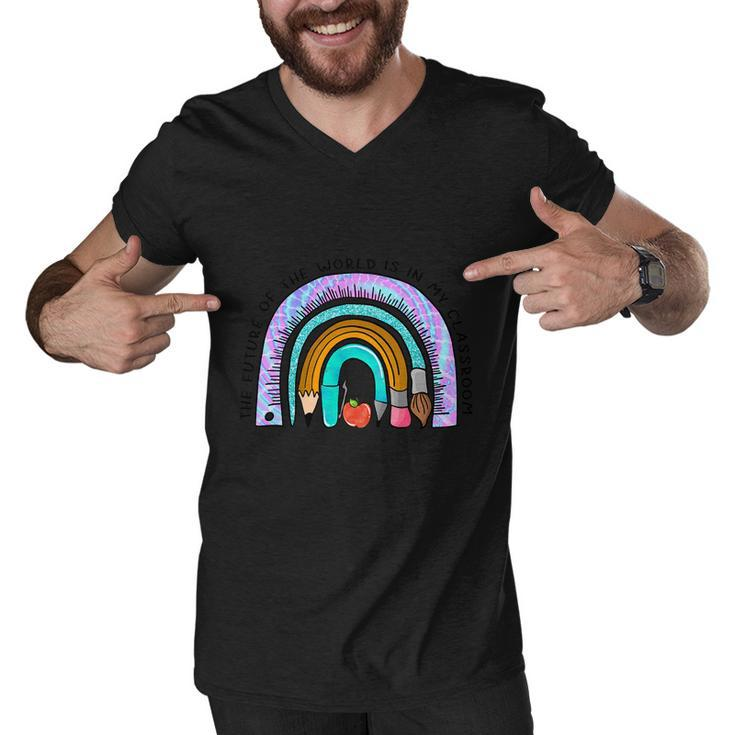 The Future Of The World Is In My Classroom Rainbow Graphic Plus Size Shirt Men V-Neck Tshirt