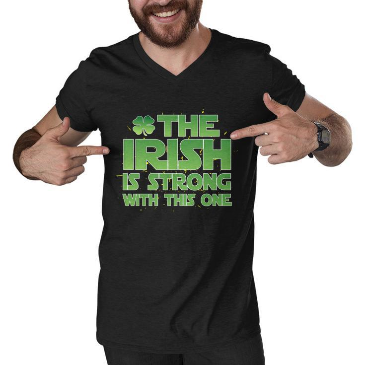 The Irish Is Strong With This One Men V-Neck Tshirt