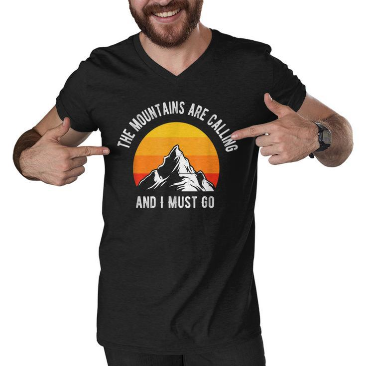 The Mountains Are Calling And I Must Go Funny Hiking Quotes  Men V-Neck Tshirt