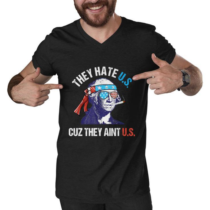 They Hate Us Cuz They Aint Us Funny 4Th Of July Men V-Neck Tshirt