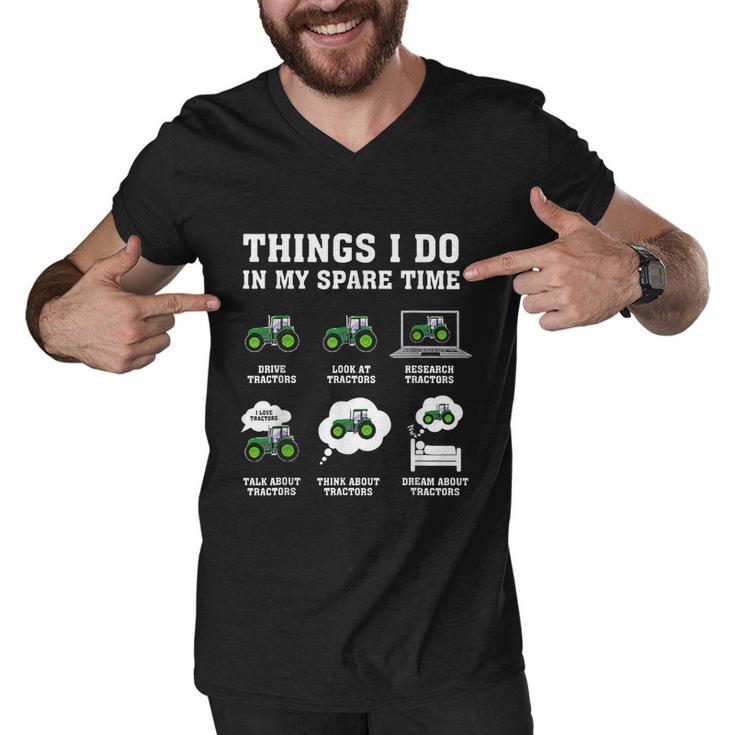 Things I Do In My Spare Time Tractor Green Funny Farmers Men V-Neck Tshirt