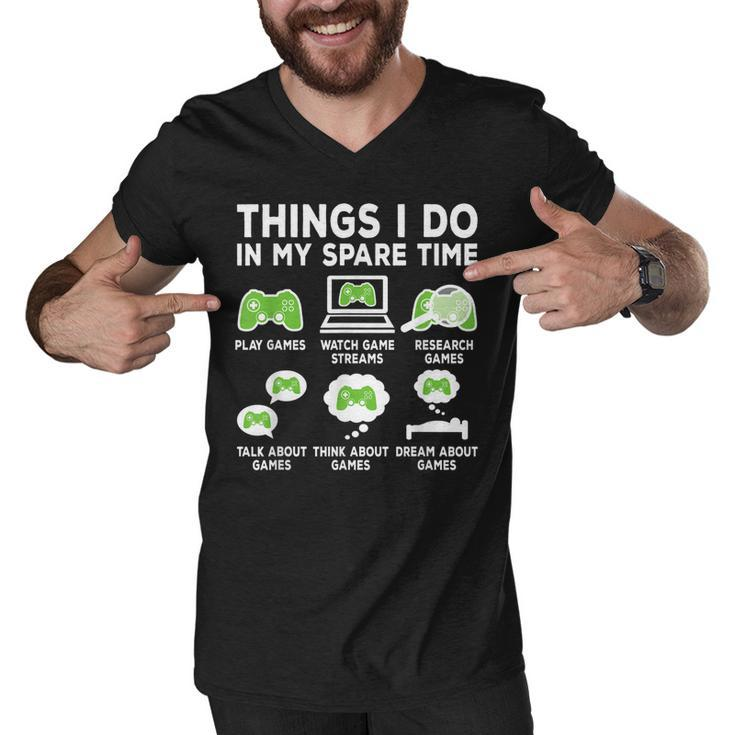 Things I Do In My Spare Time Video Game Funny Gamer Gaming  Men V-Neck Tshirt