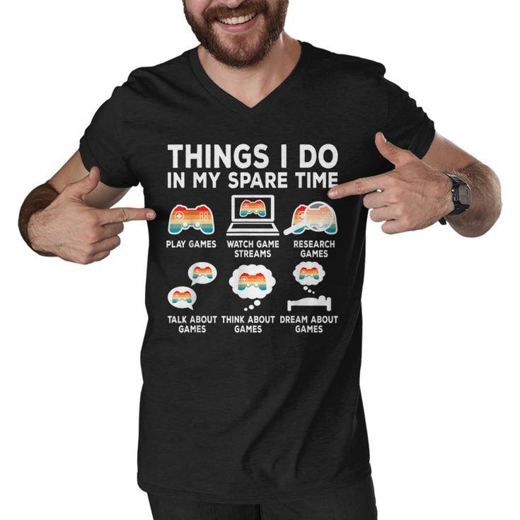 Things I Do In My Spare Time Video Game Retro Gamer Gaming  Men V-Neck Tshirt