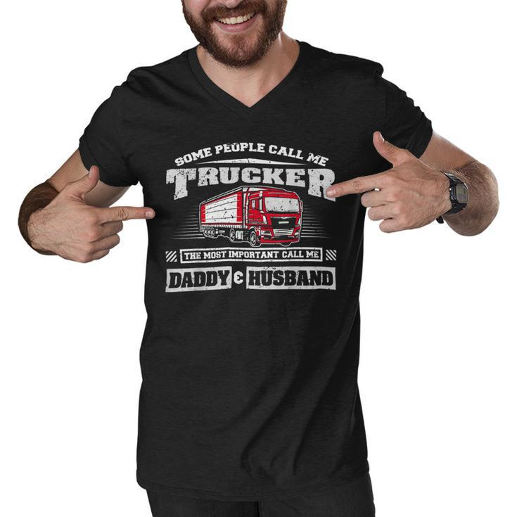 Trucker Trucker Daddy Or Trucker Husband Truck Driver Dad _ V2 Men V-Neck Tshirt