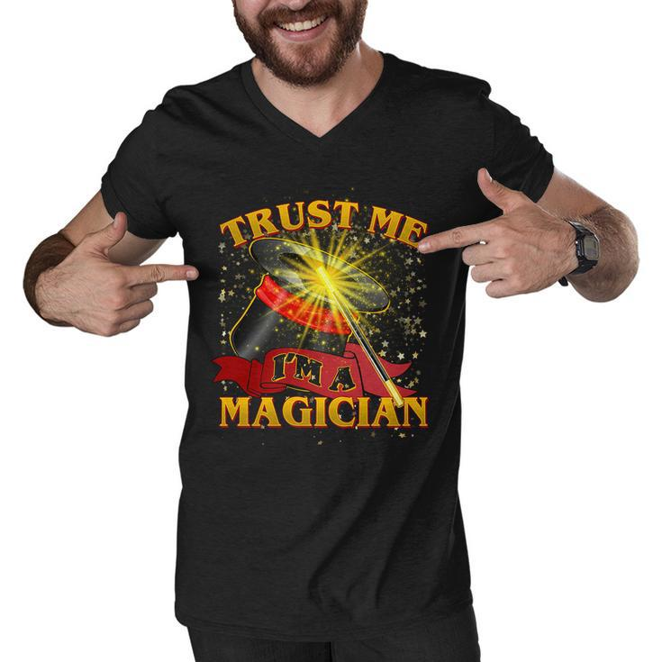Trust Me Im A Magician Funny Tshirt Men V-Neck Tshirt