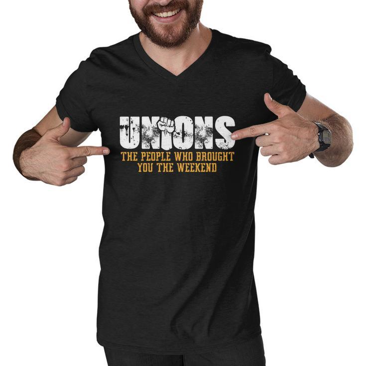 Unions The People Who Brought You The Weekend Labor Day Gift Men V-Neck Tshirt