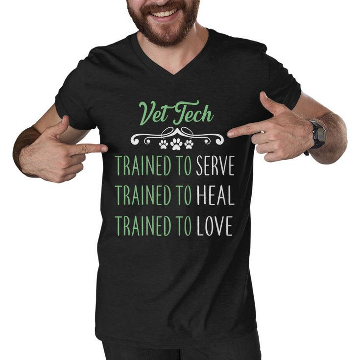Vet Tech Trained To Serve Heal Love Men V-Neck Tshirt