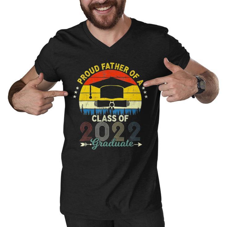 Vintage Proud Father Of A Class Of 2022 Graduate Fathers Day Men V-Neck Tshirt