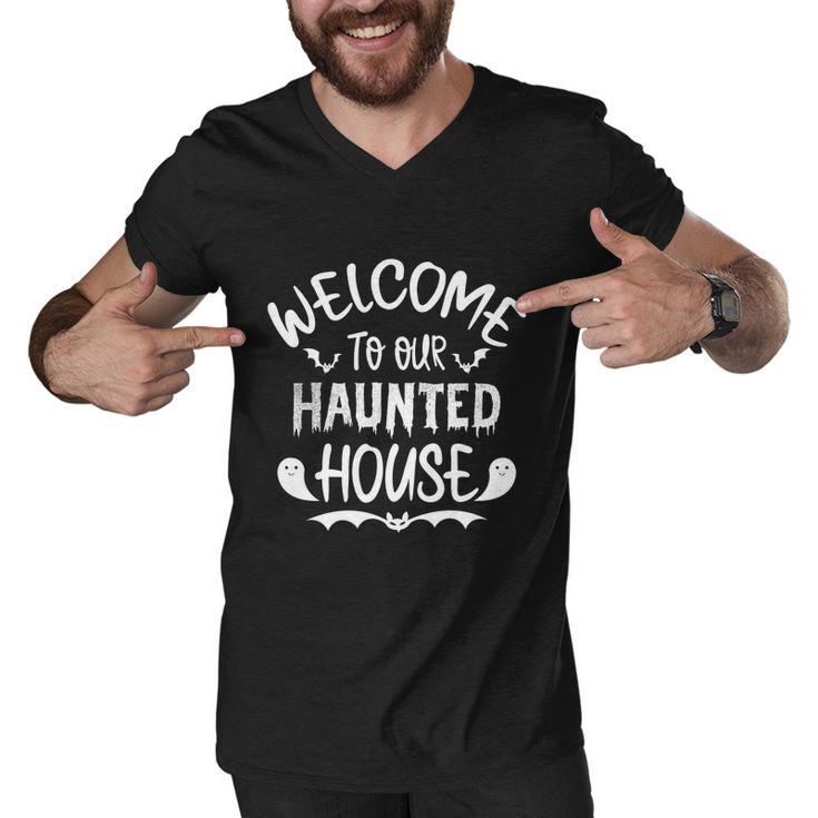 Welcome To Our Haunted House Halloween Quote Men V-Neck Tshirt