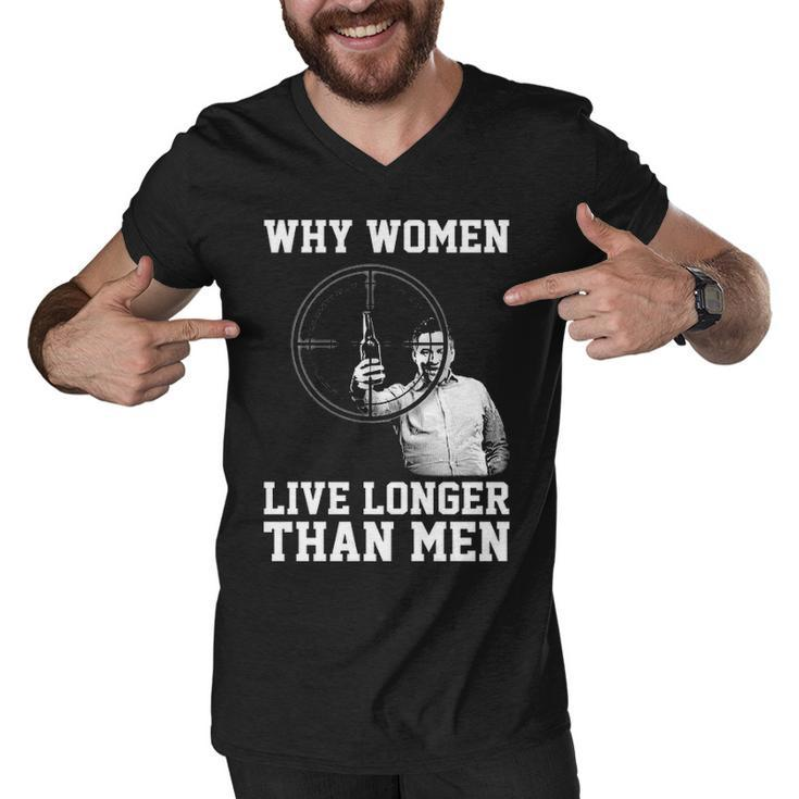 Why Women Live Longer Men V-Neck Tshirt