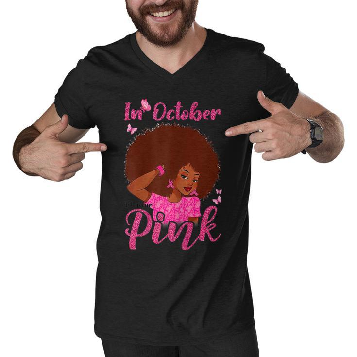 Womens Womens In October We Wear Pink Black Woman Breast Cancer  V3 Men V-Neck Tshirt