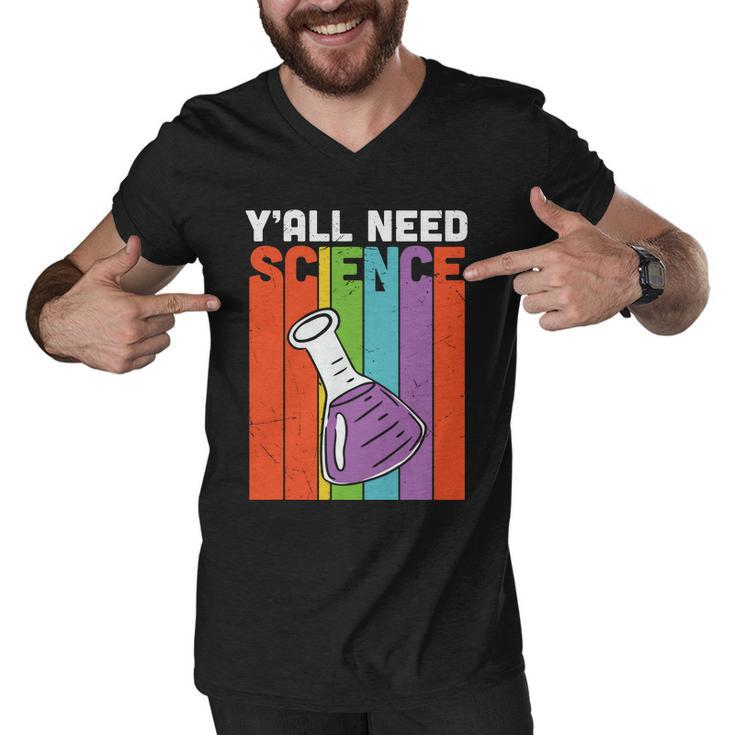 Y’All Need Science Chemistry Teacher Graphic Plus Size Shirt For Teacher Female Men V-Neck Tshirt