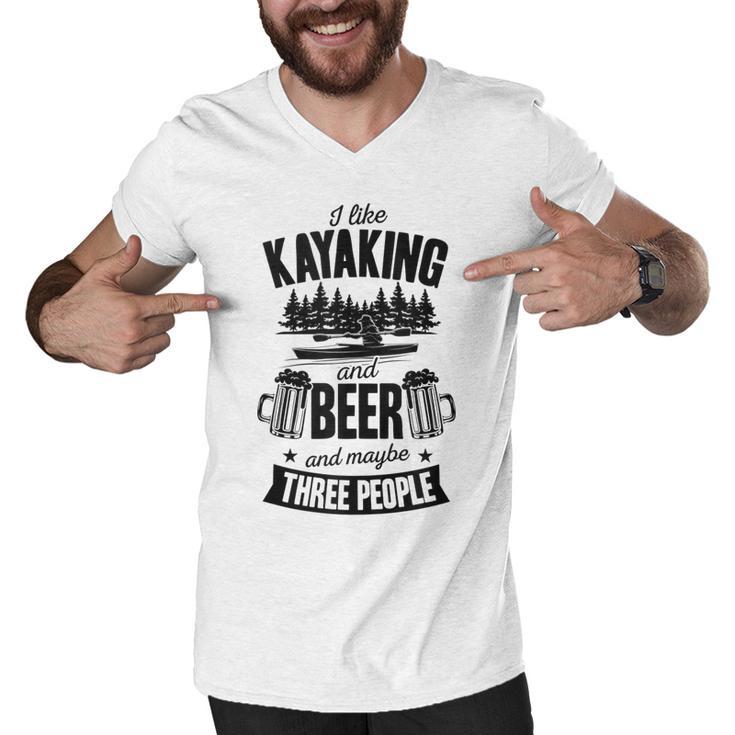 I Like Kayaking And Beer And Maybe Three People River T-shirt