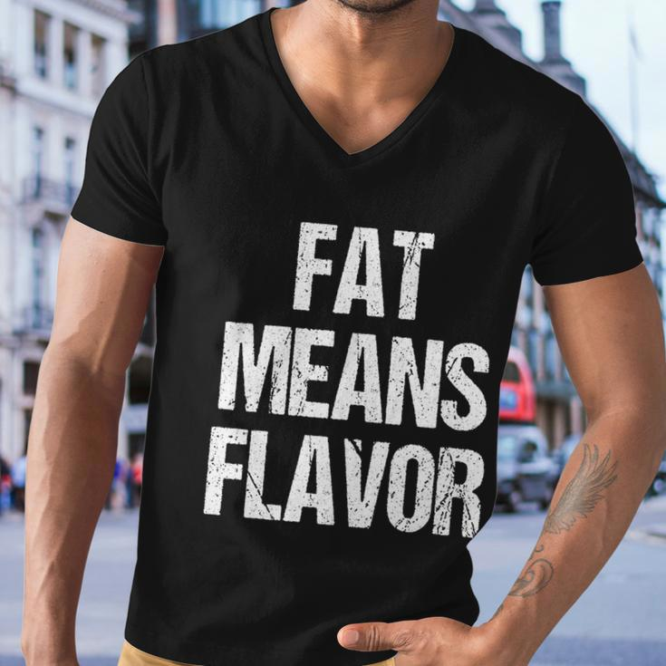 A Funny Bbq Gift Fat Means Flavor Barbecue Gift Men V-Neck Tshirt