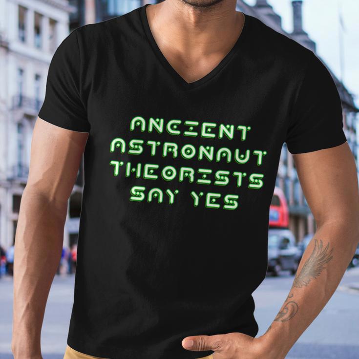 Ancient Astronaut Theorists Says Yes Tshirt Men V-Neck Tshirt