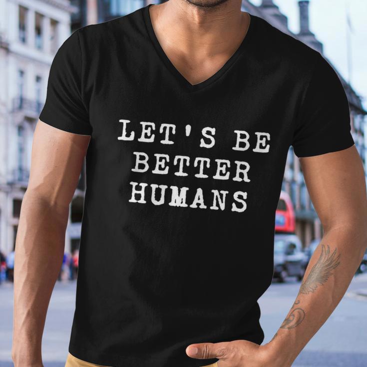 Be A Good Human Kindness Matters Gift Men V-Neck Tshirt