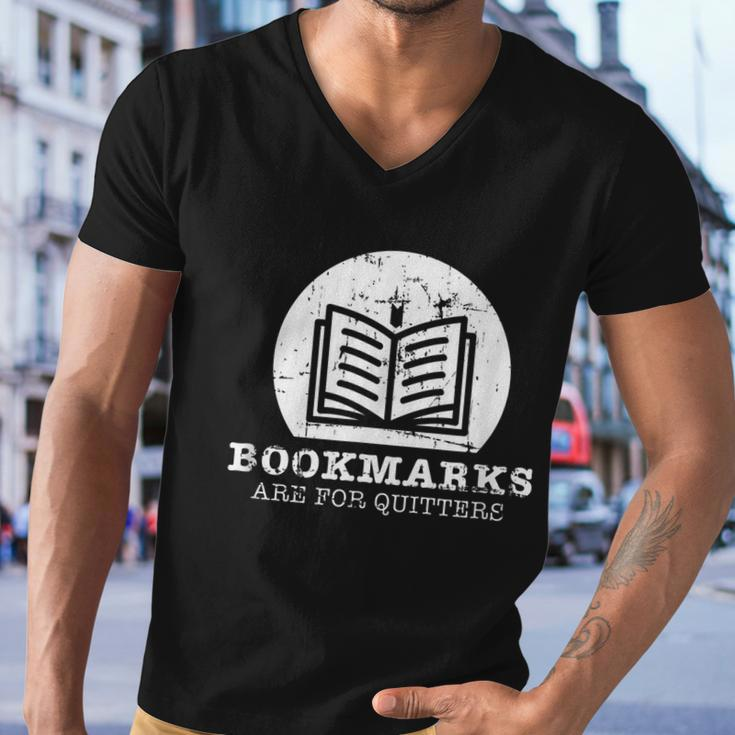 Bookmarks Are For Quitters Bookworm Book Lovers Reading Men V-Neck Tshirt