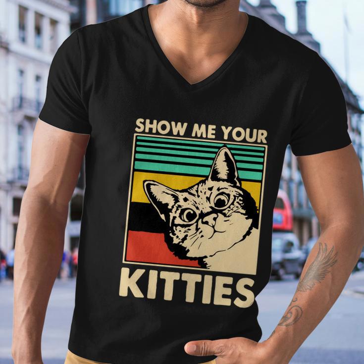 Cat Show Me Your Kitties Funny Cats Lover Vintage Men V-Neck Tshirt