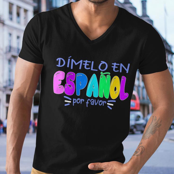 Dimelo En Espanol Bilingual Spanish Teacher Men V-Neck Tshirt