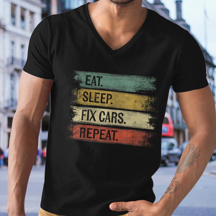 Eat Sleep Fix Cars Repeat Funny Auto Mechanic Car Lover Gift Tshirt Men V-Neck Tshirt