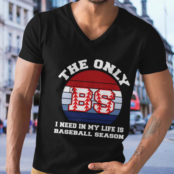 Funny Baseball Quote Baseball Fan Funny Bs Season Baseball Lover Men V-Neck Tshirt