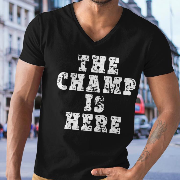 Funny Fantasy Football The Champ Is Here Tshirt Men V-Neck Tshirt