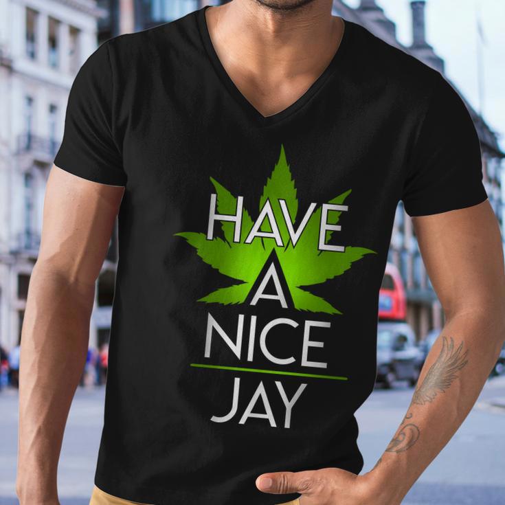 Have A Nice Jay Funny Weed Men V-Neck Tshirt