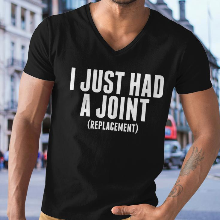 I Just Had A Joint Replacement Tshirt Men V-Neck Tshirt