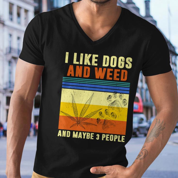 I Like Dogs And Weed And Maybe 3 People Tshirt V2 Men V-Neck Tshirt