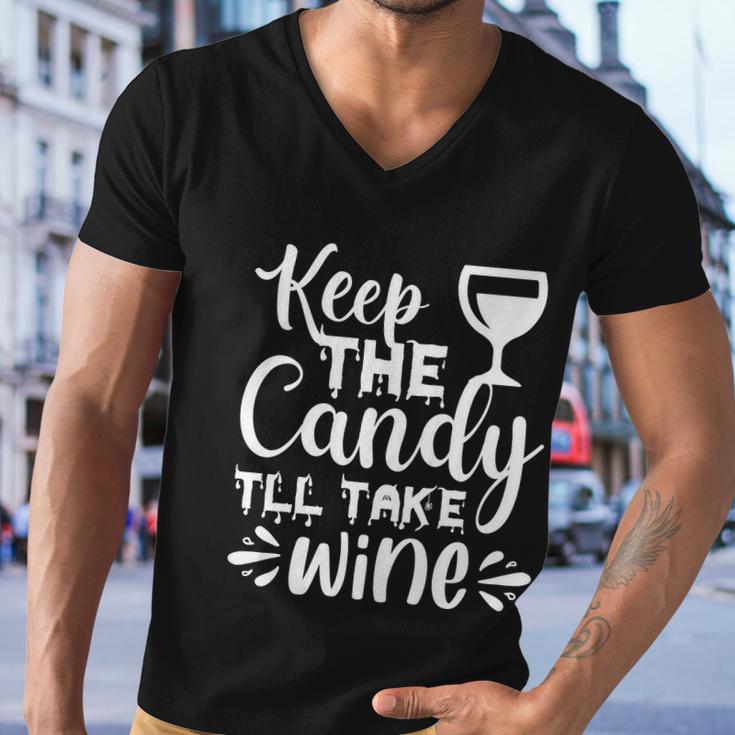 Keep The Candy Tll Take Wine Halloween Quote Men V-Neck Tshirt