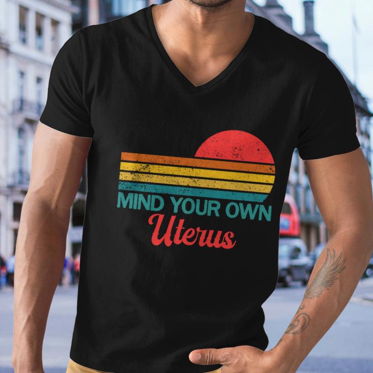 Mind Your Own Uterus Pro Choice Feminist Womens Rights Gift Men V-Neck Tshirt