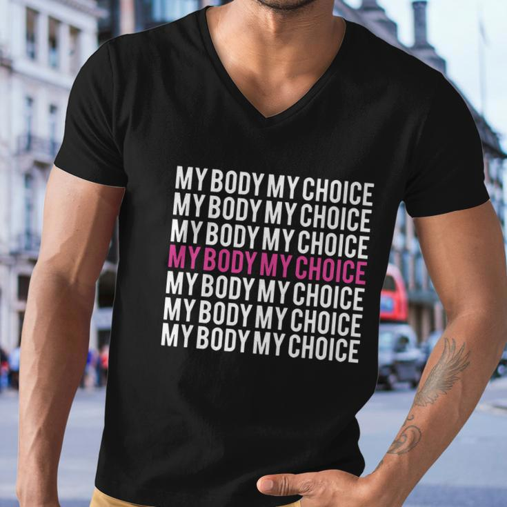 My Body My Choice Pro Choice Womens Rights Men V-Neck Tshirt