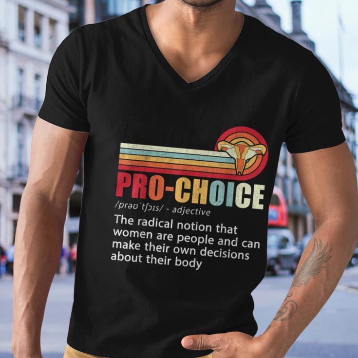 Pro Choice Definition Feminist Womens Rights My Body Choice Men V-Neck Tshirt