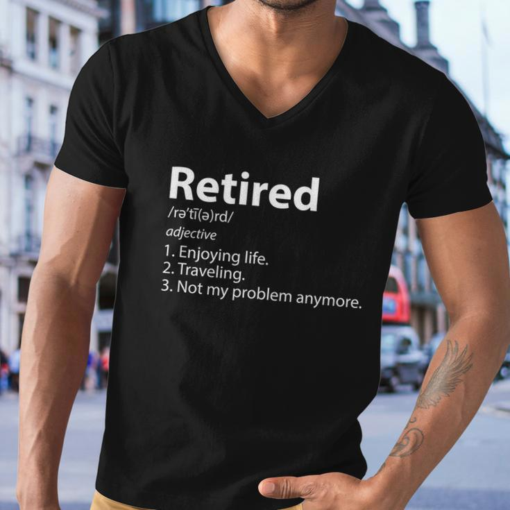 Retired Retirement Definition Traveling Funny Men V-Neck Tshirt