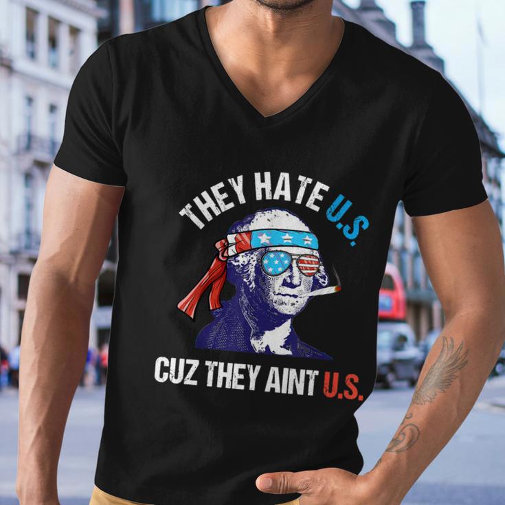 They Hate Us Cuz They Aint Us Funny 4Th Of July Men V-Neck Tshirt