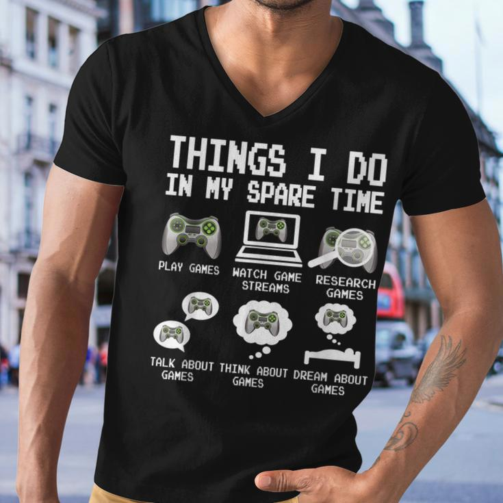 Things I Do In My Spare Time Funny Gamer Video Game Gaming Men V-Neck Tshirt
