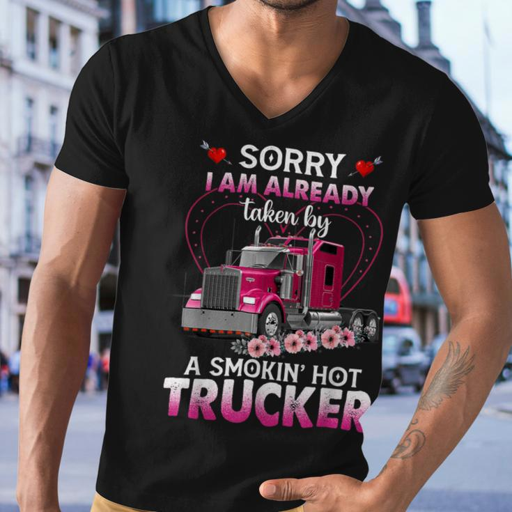 Trucker Truck Sorry I Am Already Taken By A Smokin Hot Trucker Men V-Neck Tshirt