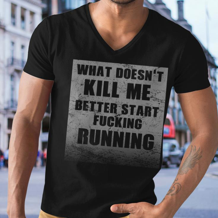 What Doesnt Kill Me Better Start Running V2 Men V-Neck Tshirt
