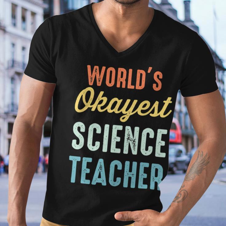 Worlds Okayest Science Teacher Physics Funny Men V-Neck Tshirt