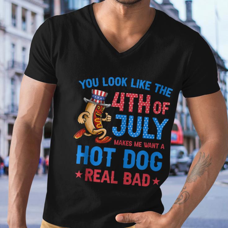 You Look Like 4Th Of July Makes Me Want A Hot Dog Real Bad V3 Men V-Neck Tshirt