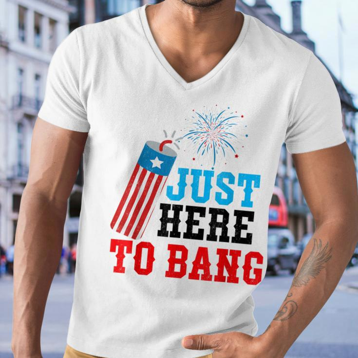 Funny Fourth Of July 4Th Of July Im Just Here To Bang Men V-Neck Tshirt