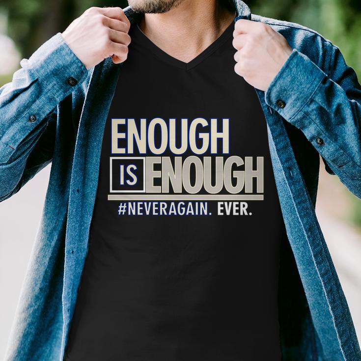 Enough Is Enough Never Again Tshirt Men V-Neck Tshirt