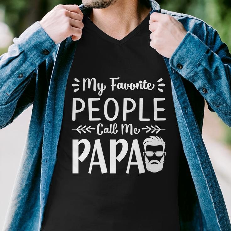 Fathers Day Gift My Favorite People Call Me Papa Gift Men V-Neck Tshirt