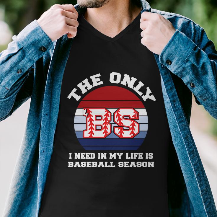 Funny Baseball Quote Baseball Fan Funny Bs Season Baseball Lover Men V-Neck Tshirt