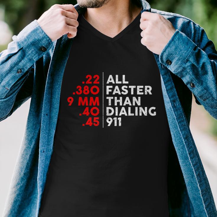 Funny Faster Than Dialing 911 For Gun Lovers Novelty Tshirt Men V-Neck Tshirt