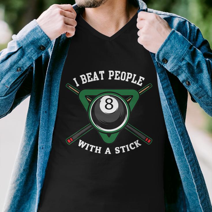 Funny Gift I Beat People With A Stick Billiards Gift Ball Pool Gift Men V-Neck Tshirt