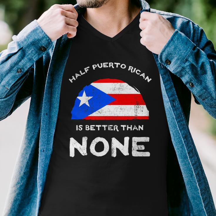 Half Puerto Rican Is Better Than None Pr Heritage Dna Men V-Neck Tshirt