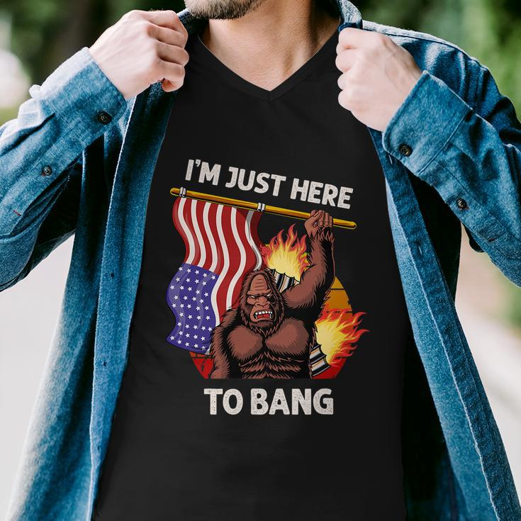 Im Just Here To Bang Funny 4Th Of July Patriotic Bigfoot Men V-Neck Tshirt