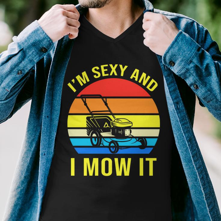 Im Sexy And I Mow It Tshirt Men V-Neck Tshirt